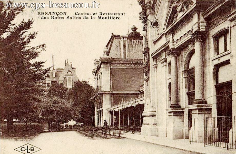BESANÇON - Casino et Restaurant des Bains Salins de la Mouillère